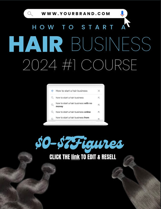 DFY HOW TO START A HAIR BUSINESS COURSE & VENDOR LIST BUNDLE PLUS 10 FREE HAIR VENDORS (DIGITAL PRODUCT) WITH MASTER RESELLERS RIGHT